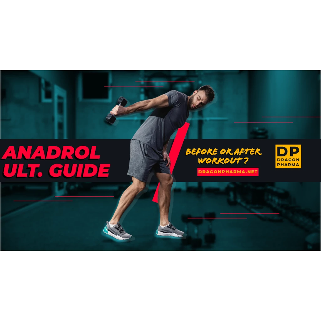 Articles Image When to Take Anadrol Before Workout: The Ultimate Guide